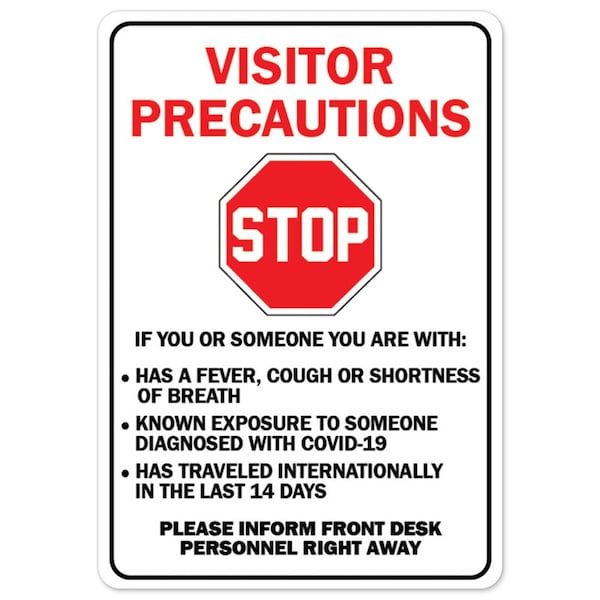 Public Safety, 48" Height, 36" Width, Decal, 36" W, 48" H, Stop Visitor Precautions